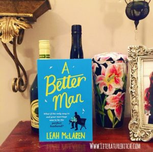 Review of A Better Man by Leah McLaren