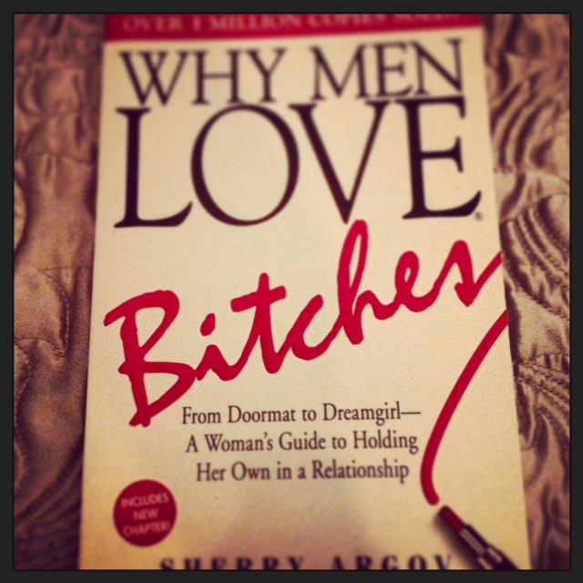 Bitch why men book love 7 Reasons